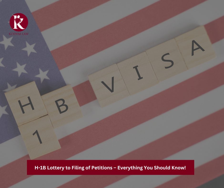 H-1B Lottery to Filing of Petitions – Everything You Should Know!