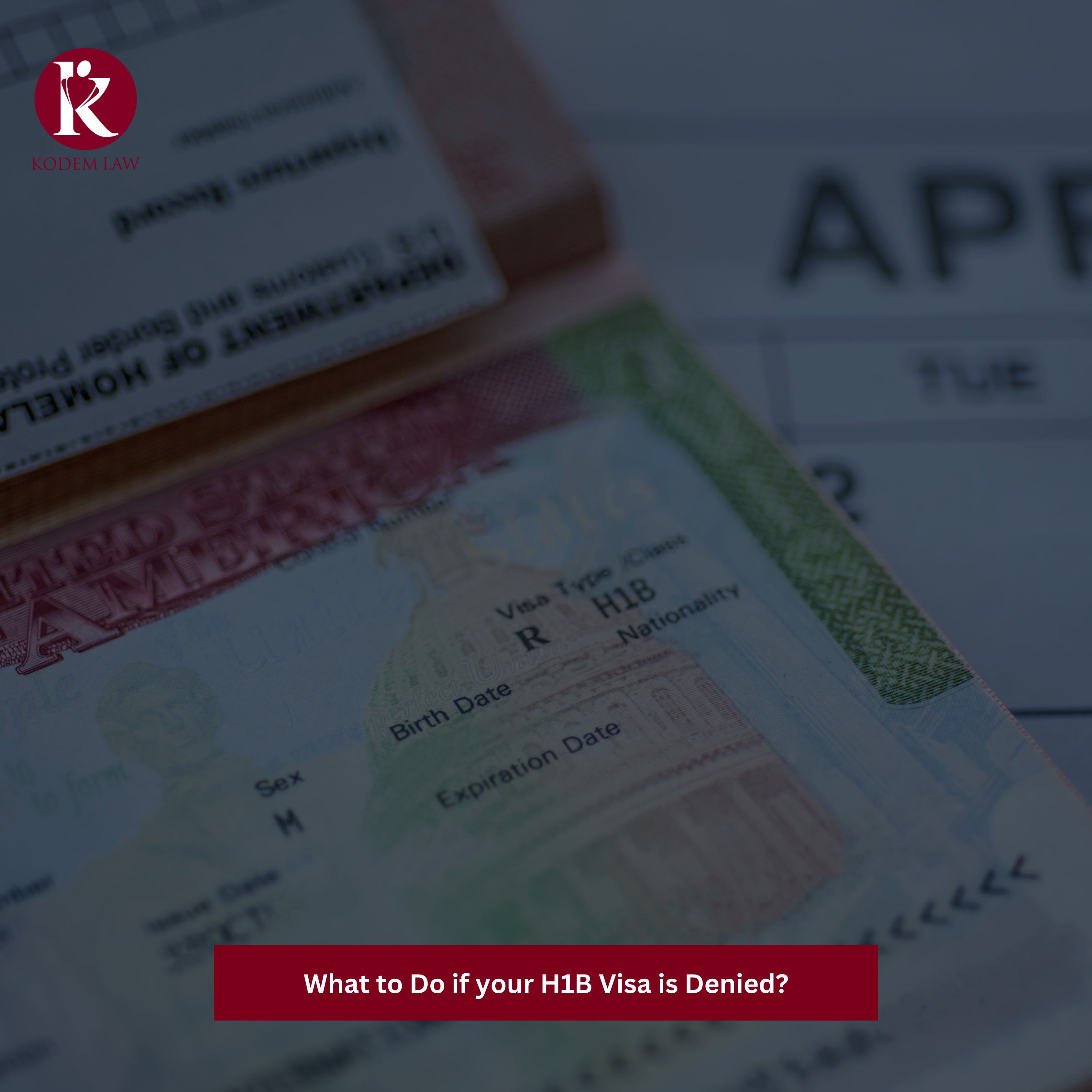 What to do if your H-1B Visa is Denied?