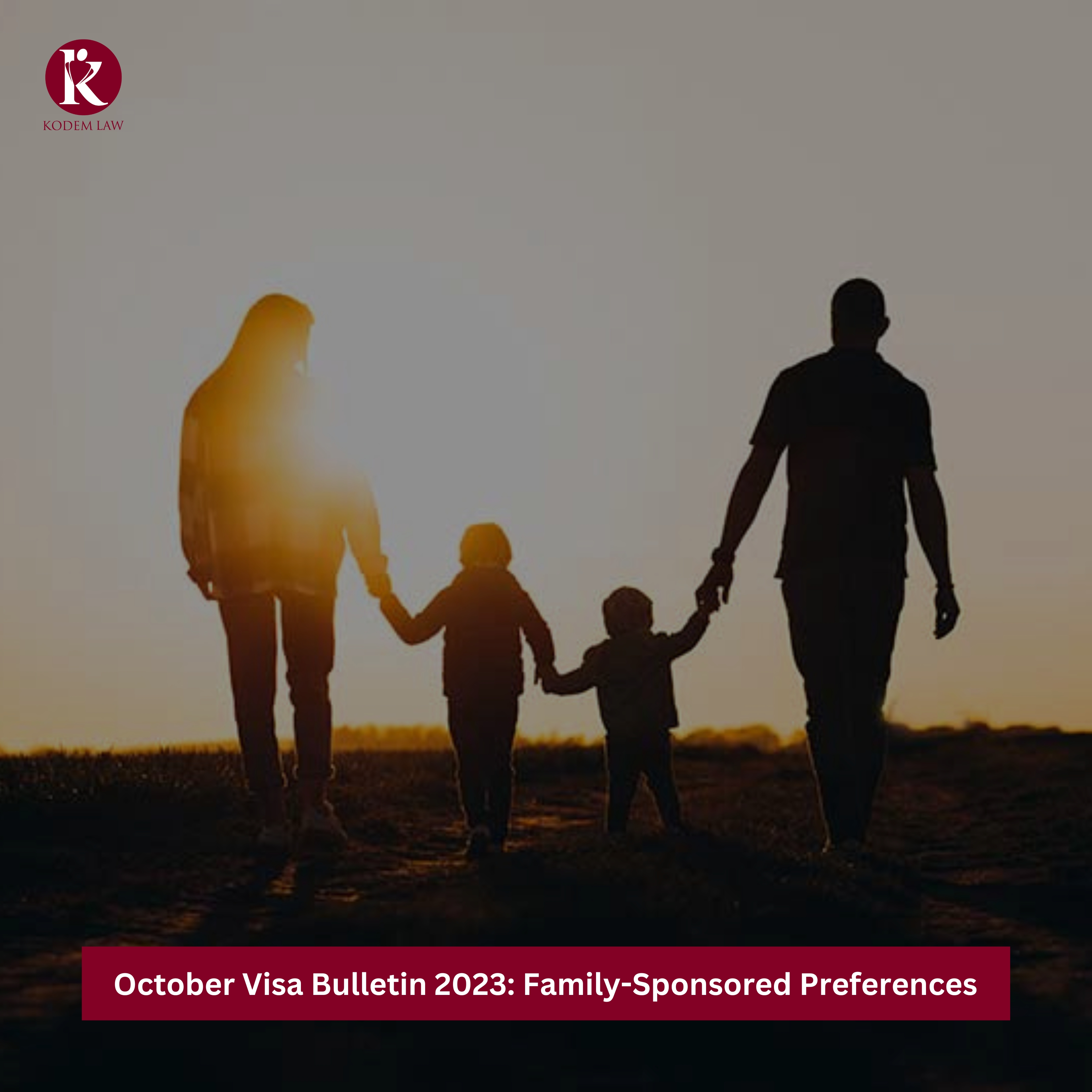 October Visa Bulletin 2023: Family-Sponsored Preferences