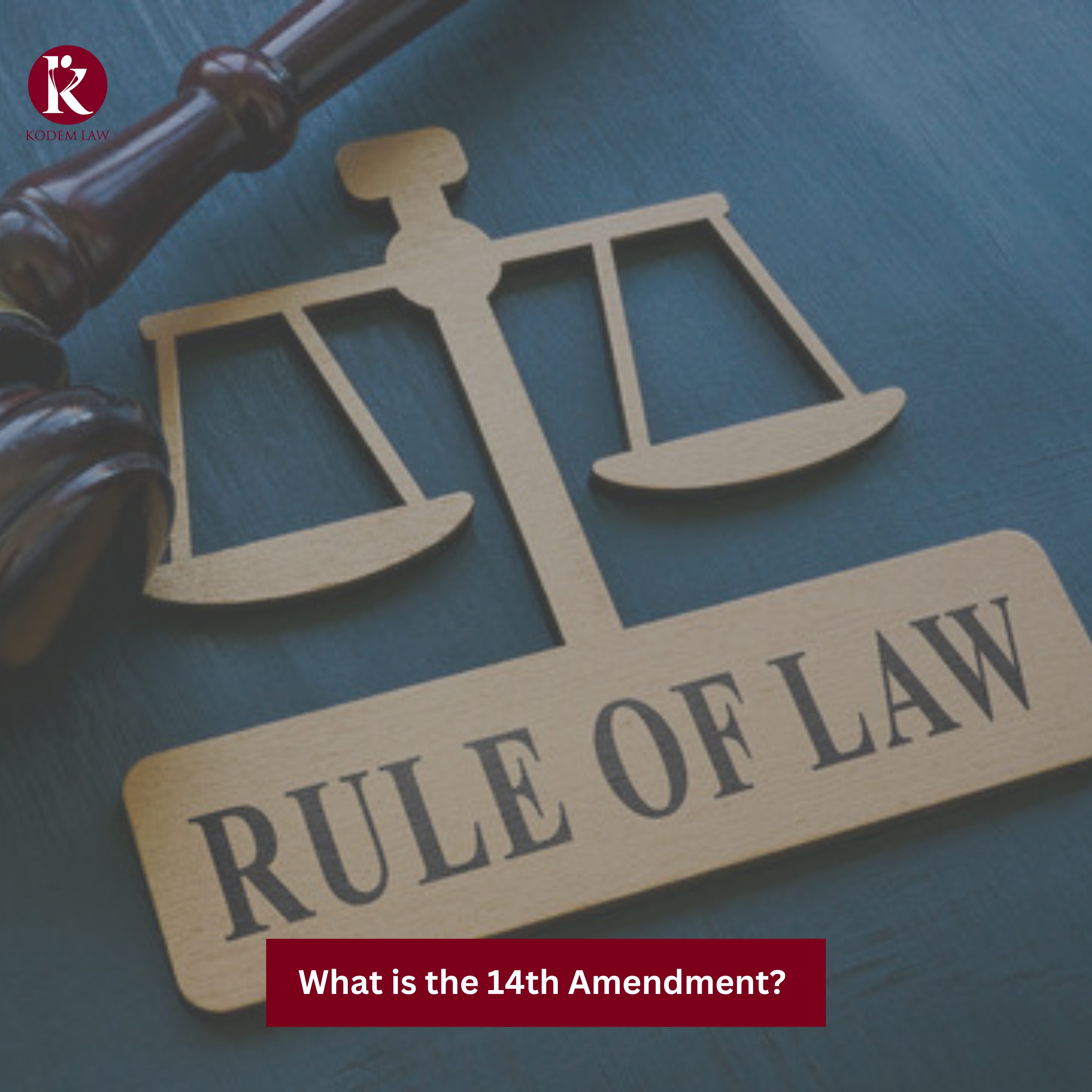What is the 14th Amendment? 
