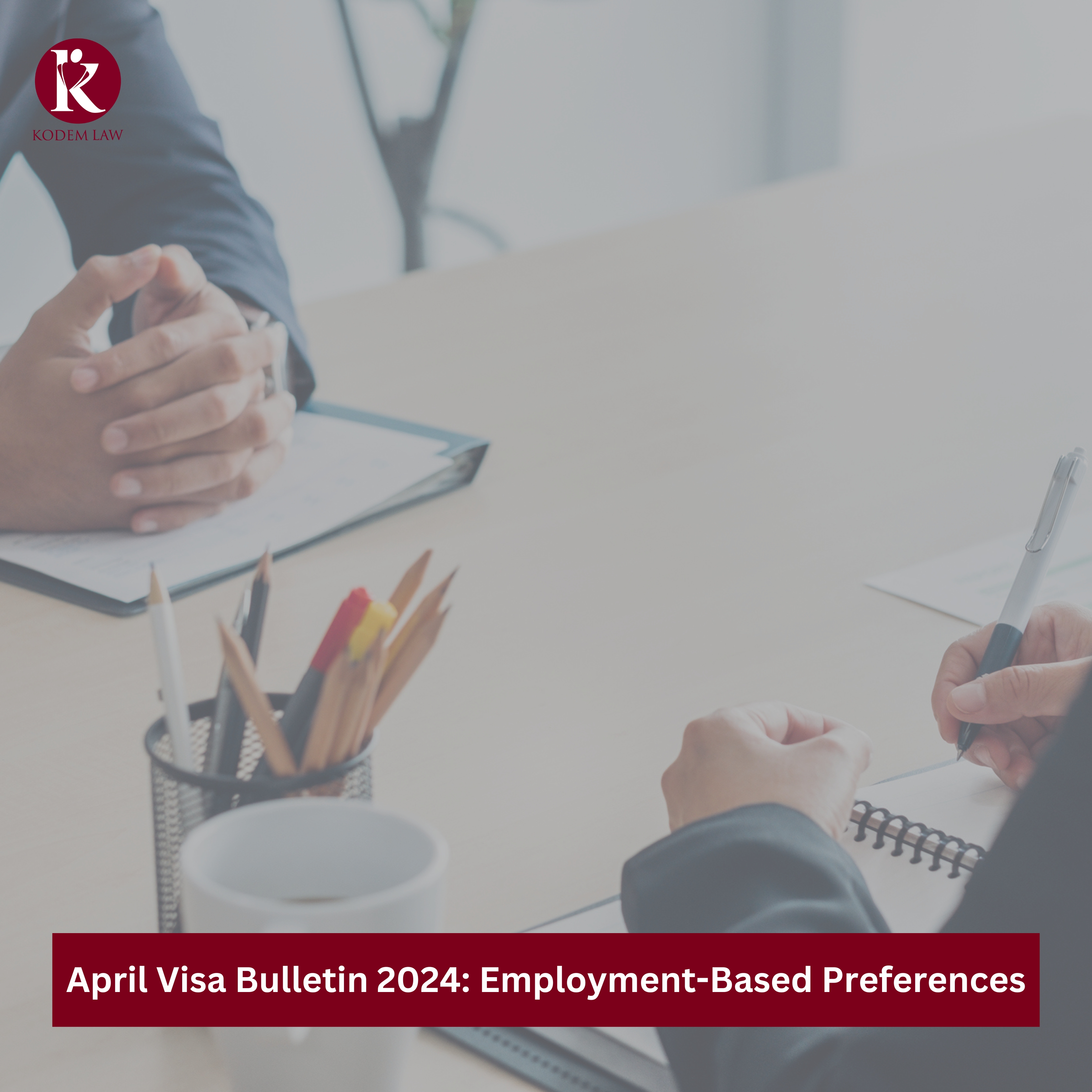 April Visa Bulletin 2024 Employment-Based Preferences