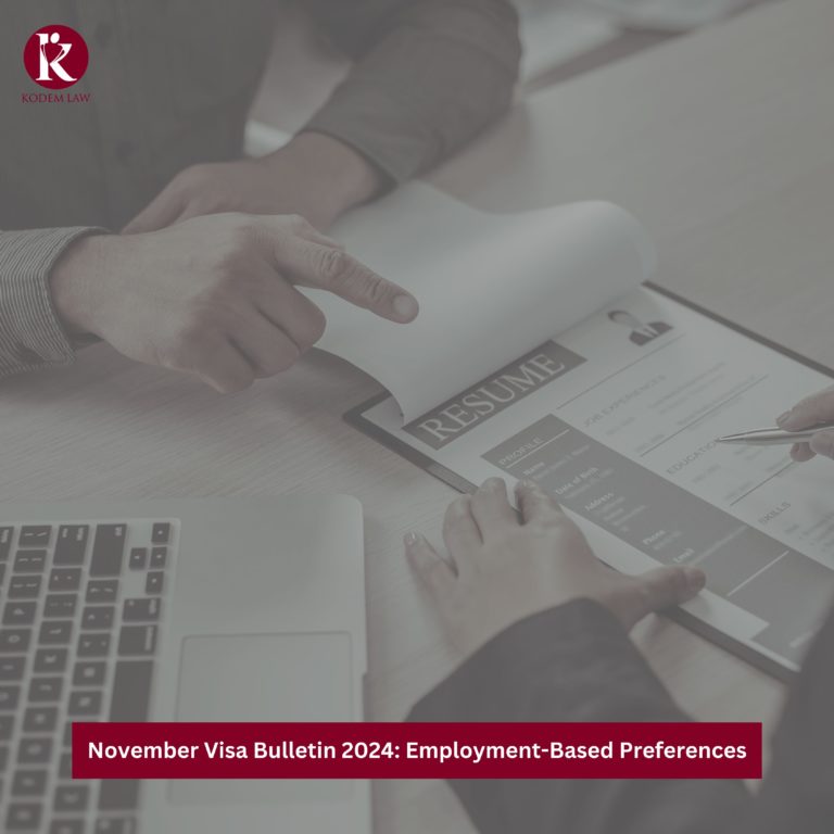 November Visa Bulletin 2024 EmploymentBased Preferences Kodem Law Firm