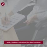 January Visa Bulletin 2025 Employment-Based Preferences